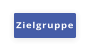 Zielgruppe